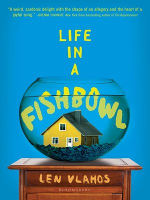cover image of Life in a Fishbowl